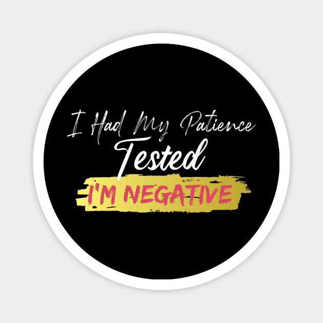 I had my patience tested I'm negative, Cutting Machines like Silhouette Cameo and Cricut Magnet by Yassine BL